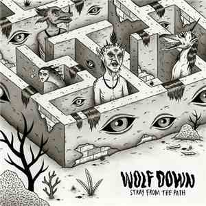 Wolf Down - Stray From The Path