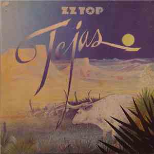 ZZ Top - Tejas