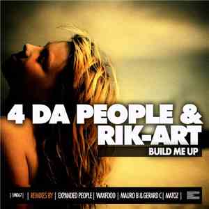 4 Da People & Rik-Art - Build Me Up