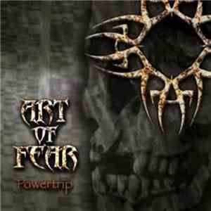 Art Of Fear - Powertrip