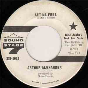 Arthur Alexander - Set Me Free / Love's Where Life Begins