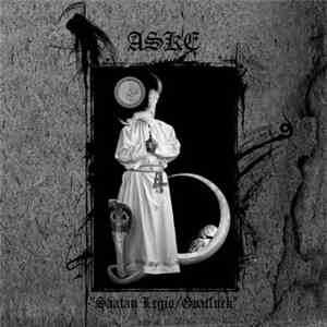 Aske - Saatan Legio / Goatfuck