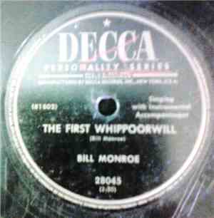 Bill Monroe & His Blue Grass Boys - The First Whippoorwill / I'm On My Way  ...