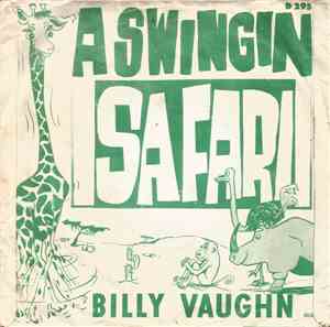 Billy Vaughn - A Swingin Safari
