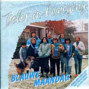 Blauwe Maandag - Volop In Beweging