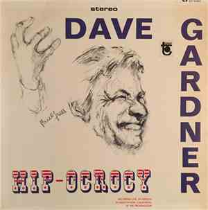 Brother Dave Gardner - Hip-Ocrocy