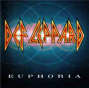 Def Leppard - Euphoria