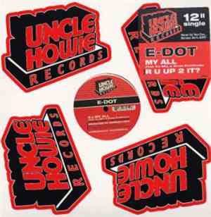 E-Dot - My All / R U Up 2 It?