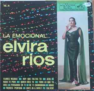 Elvira Rios - La Emocional…Vol. III