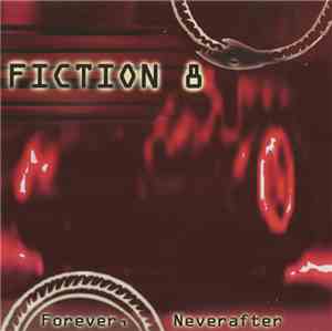 Fiction 8 - Forever, Neverafter