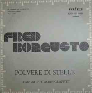 Fred Bongusto - Polvere Di Stelle / Arrotino