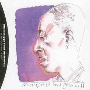 Fred McDowell - I Do Not Play No Rock 'N' Roll