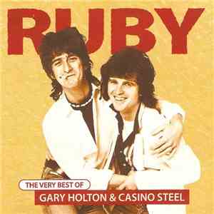 Gary Holton & Casino Steel - Ruby
