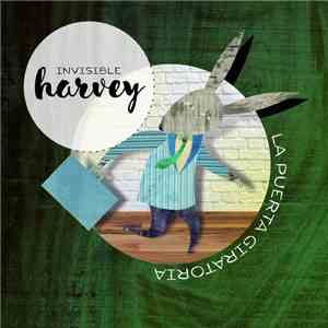 Invisible Harvey - La Puerta Giratoria