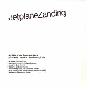 Jetplane Landing - This Is Not Revolution Rock