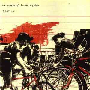 La Quiete / Louise Cyphre - Split CD