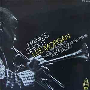 Lee Morgan - Hank's Shout
