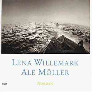 Lena Willemark / Ale Möller - Nordan