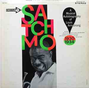 Louis Armstrong - Satchmo A Musical Autobiography Of Louis Armstrong (1930- ...