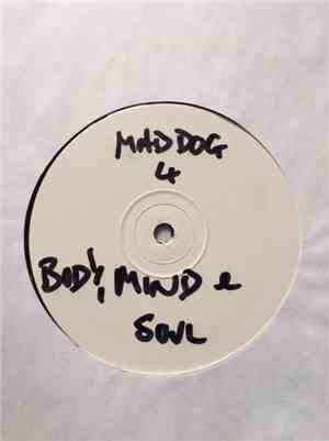 Mad Dog - Body, Mind & Soul / Control International