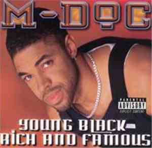 M-Doc - Young, Black, Rich And Famous