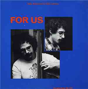 Mike Richmond, Andy LaVerne - For Us