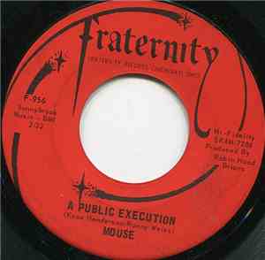 Mouse  - A Public Execution / All For You