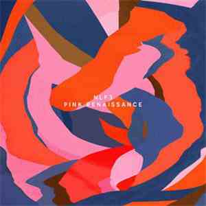 NLF3 - Pink Renaissance