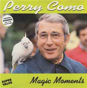 Perry Como - Magic Moments