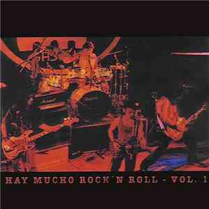 Platero Y Tu - Hay Mucho Rock'N'Roll Volumen I