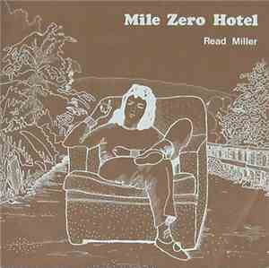 Read Miller - Mile Zero Hotel