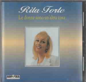 Rita Forte - Le Donne Sono Un'Altra Cosa