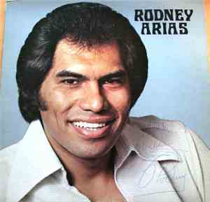 Rodney Arias - Rodney Arias