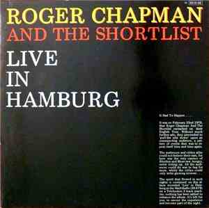 Roger Chapman And The Shortlist - Live In Hamburg