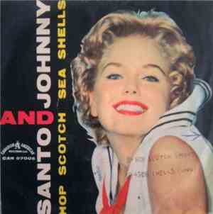Santo & Johnny - Hop Scotch / Sea Shells