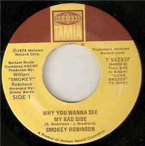Smokey Robinson - Why You Wanna See My Bad Side