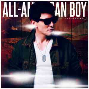 Steve Grand - All-American Boy (Album Version)
