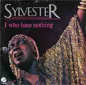 Sylvester - I Who Have Nothing
