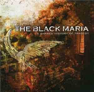 The Black Maria - A Shared History Of Tragedy