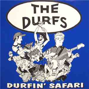 The Durfs - Durfin' Safari