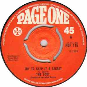 The Loot - Try To Keep It A Secret / Radio City