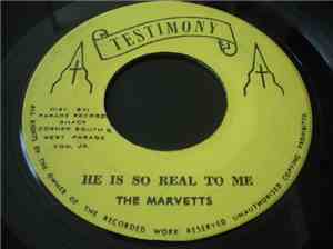 The Marvetts - He Is So Real To Me / We Are Not Divided