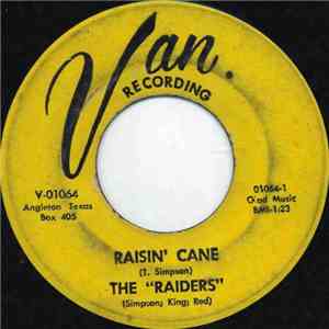 The Raiders  - Raisin' Cane
