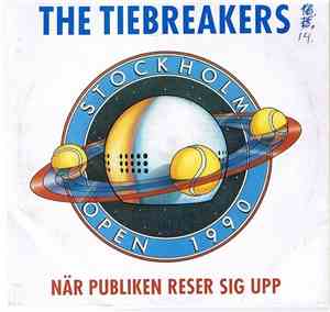 The Tiebreakers - När Publiken Reser Sig Upp
