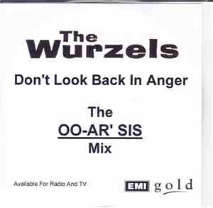 The Wurzels - Don't Look Back In Anger