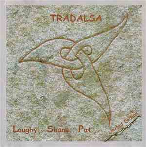 Tradalsa - Loughy...Shane...Pat...