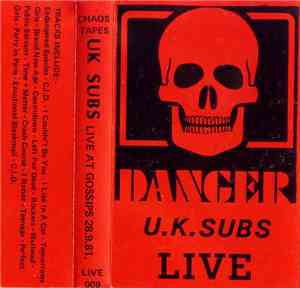 U.K. Subs - Live At Gossips 28-9-81