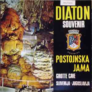 Unknown Artist -  Diaton Souvenir: Postojnska Jama