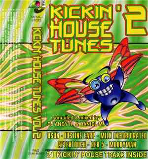 Various - Kickin' House Tunes 2