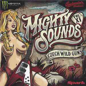 Various - Mighty Sounds Vol. XI / Czech Wild Guns